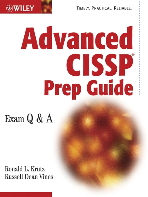 Title details for Advanced CISSP Prep Guide by Ronald L. Krutz - Available
